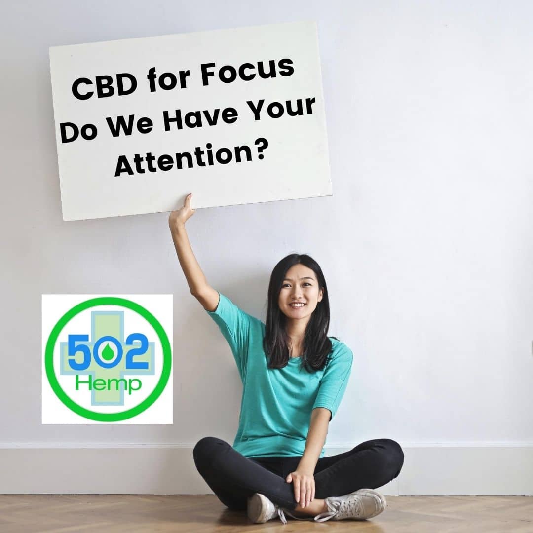 CBD for Focus: Do We Have Your Attention?