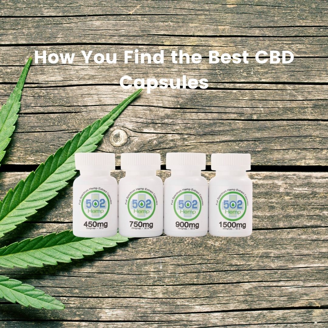 How You Find the Best CBD Capsules