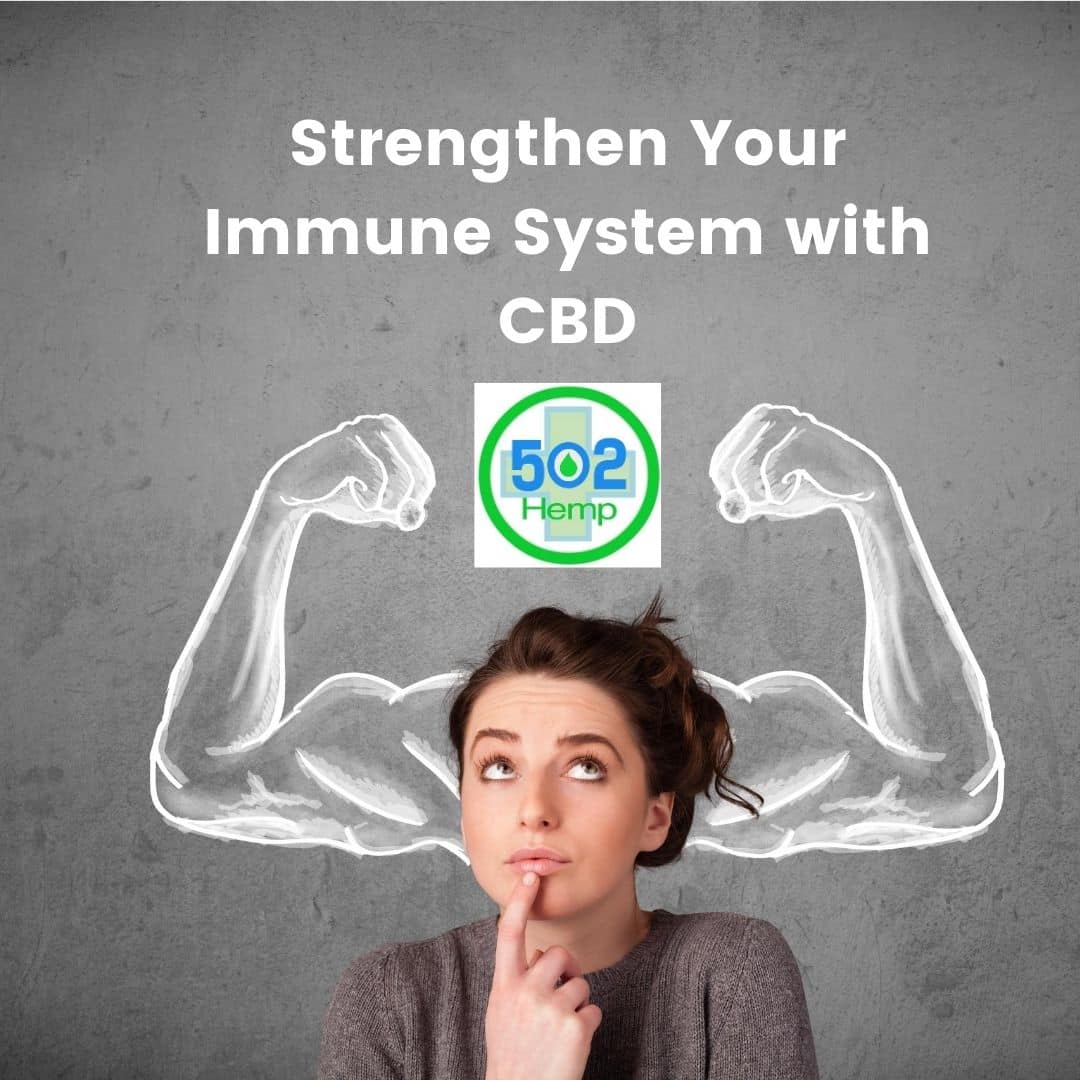 Strengthen Your Immune System with CBD Oil