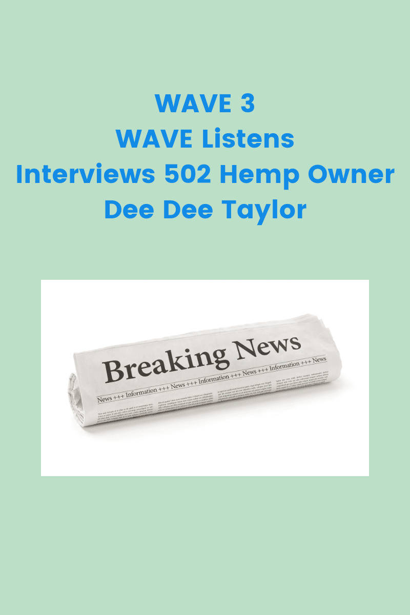 Wave 3 Interviews 502 Hemp about CBD Oil