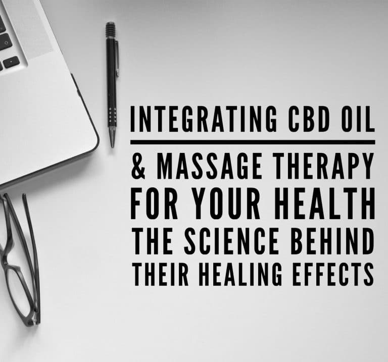 Benefits of CBD Oil and Massage for Your Health