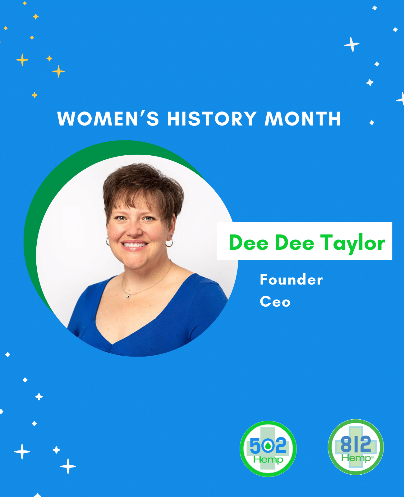 Celebrating Women’s History Month with Dee Dee Taylor, a Leader in the Hemp Industry