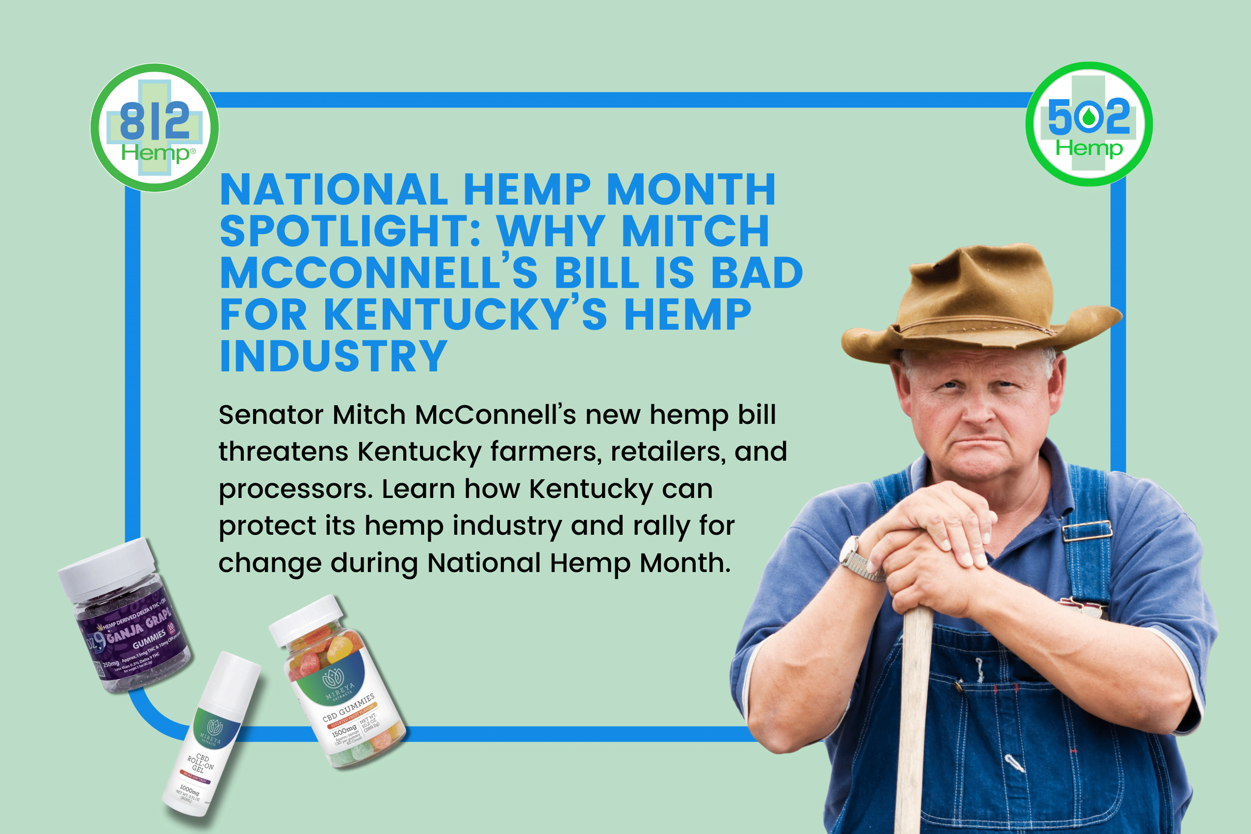 National Hemp Month: Why Mitch McConnell’s Bill Harms Kentucky’s Hemp Future